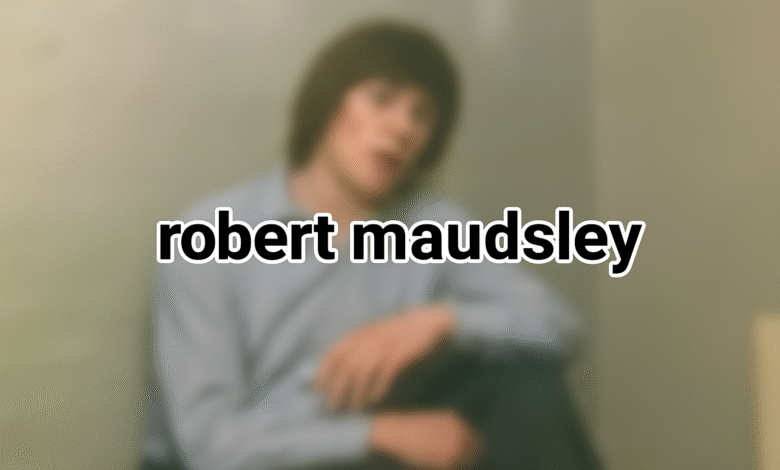 Robert Maudsley