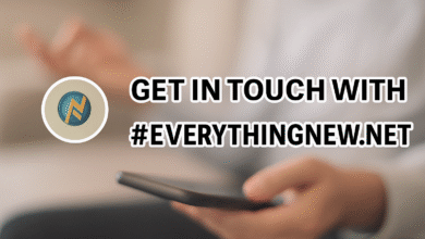 Get in Touch with Blog #EverythingNew.net