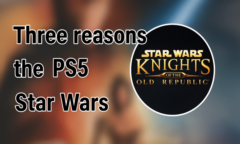 Three Reasons the PS5 Star Wars