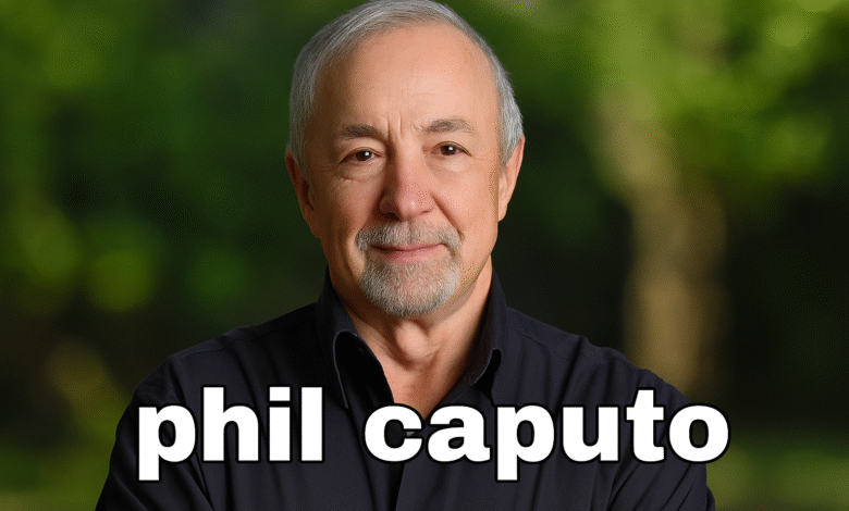 Phil Caputo