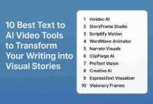 10 Best Text to AI Video Tools to Transform Your Writing into Visual Stories